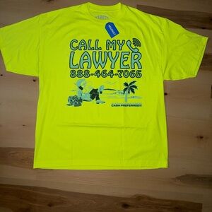 Neon Call My Lawyer Market Studio Tee